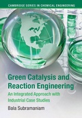 Cover: Green Catalysis and Reaction Engineering - Cambridge University Press