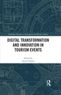 Cover: Digital Transformation and Innovation in Tourism Events - Routledge