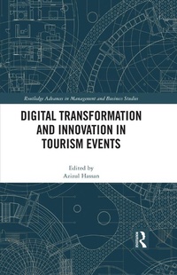 Abbildung von: Digital Transformation and Innovation in Tourism Events - Routledge