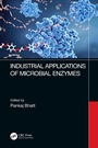 Cover: Industrial Applications of Microbial Enzymes - CRC Press