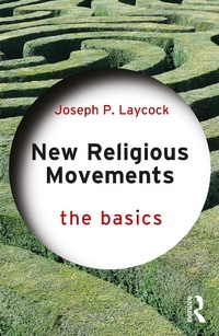 Abbildung von: New Religious Movements: The Basics - Routledge