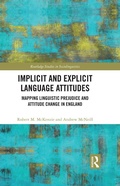 Cover: Implicit and Explicit Language Attitudes - Routledge