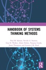 Cover: Handbook of Systems Thinking Methods - CRC Press