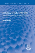 Bild: A History of Italy 1700-1860 - Routledge