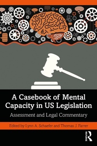 Abbildung von: A Casebook of Mental Capacity in US Legislation - Routledge