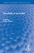 Cover: The Faith of an Artist - Routledge