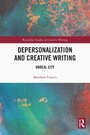 Cover: Depersonalization and Creative Writing - Routledge