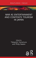 Cover: War as Entertainment and Contents Tourism in Japan - Routledge