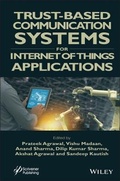 Cover: Trust-Based Communication Systems for Internet of Things Applications - Wiley-Scrivener