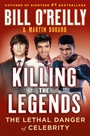 Cover: Killing the Legends - St. Martin's Press