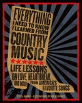 Cover: Everything I Need To Know I Learned From Country Music - Castle Point Books