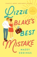 Cover: Lizzie Blake's Best Mistake - St. Martin's Griffin