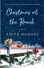 Cover: Christmas at the Ranch - St. Martin's Griffin