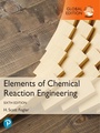 Cover: Elements of Chemical Reaction Engineering, Global Edition - Pearson Education Limited