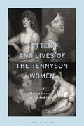 Cover: Letters and Lives of the Tennyson Women - Bloomsbury Academic