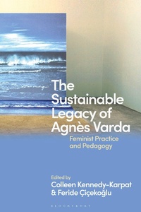Abbildung von: The Sustainable Legacy of Agnes Varda - Bloomsbury Academic