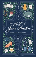 Cover: An A-Z of Jane Austen - Bloomsbury Academic