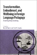 Bild: Transformation, Embodiment, and Wellbeing in Foreign Language Pedagogy - Bloomsbury Academic