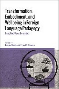 Bild: Transformation, Embodiment, and Wellbeing in Foreign Language Pedagogy - Bloomsbury Academic