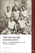 Cover: The YMCA in Late Colonial India - Bloomsbury Academic