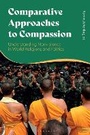 Cover: Comparative Approaches to Compassion - Bloomsbury Academic