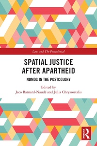 Abbildung von: Spatial Justice After Apartheid - Routledge
