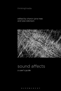 Enlarge image Cover: Sound Affects - Bloomsbury Academic USA