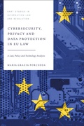 Cover: Cybersecurity, Privacy and Data Protection in EU Law - Hart Publishing