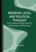 Cover: Medieval Legal and Political Thought - Cambridge Scholars Publishing
