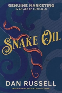 Enlarge image Cover: Snake Oil - Morgan James Publishing llc