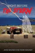 Cover: Right Before the Storm - New Harbor Press