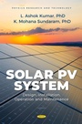 Cover: Solar PV System: Design, Installation, Operation and Maintenance - Nova Science Publishers Inc