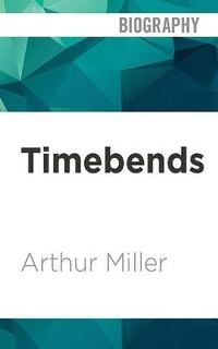 Enlarge image Cover: Timebends - Audible Studios on Brilliance