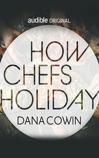 Enlarge image Cover: How Chefs Holiday - Audible Studios on Brilliance