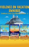 Cover: Violence on Vacation Omnibus - Audible Studios on Brilliance