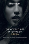 Cover: The Adventures of a young girl AQuila - Nielson