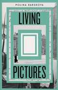 Cover: Living Pictures - Pushkin Press
