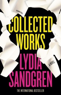 Enlarge image Cover: Collected Works: A Novel - Pushkin Press