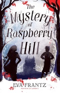 Cover: The Mystery of Raspberry Hill - Pushkin Children's Books