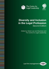 Abbildung von: Diversity and Inclusion in the Legal Profession - Globe Law and Business Ltd