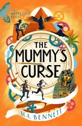 Cover: The Mummy's Curse - Welbeck Children's Books