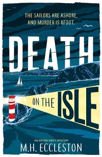 Enlarge image Cover: Death on the Isle - Head of Zeus -- an Aries Book