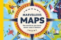 Cover: Marvellous Maps - Welbeck Children's Books
