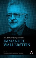 Cover: The Anthem Companion to Immanuel Wallerstein - Anthem Press