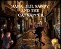 Cover: Hana, JiJi, Sandy and the Catnapper - Aesop Publications