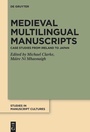 Cover: Medieval Multilingual Manuscripts - De Gruyter
