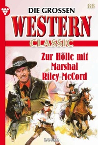 Enlarge image Cover: Zur Hölle mit Marshal Riley McCord - Blattwerk Handel GmbH