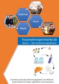 Cover: Feuerwehrexperimente.de - Band 1 - feuerwehrexperimente.de