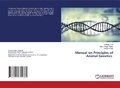 Cover: Manual on Principles of Animal Genetics - LAP Lambert Academic Publishing