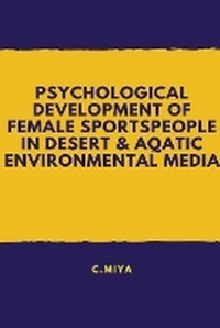 Abbildung von: Psychological development of female sportspeople in desert And aqatic environmental media - C.Miya
